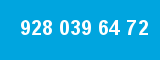 928 039 64 72